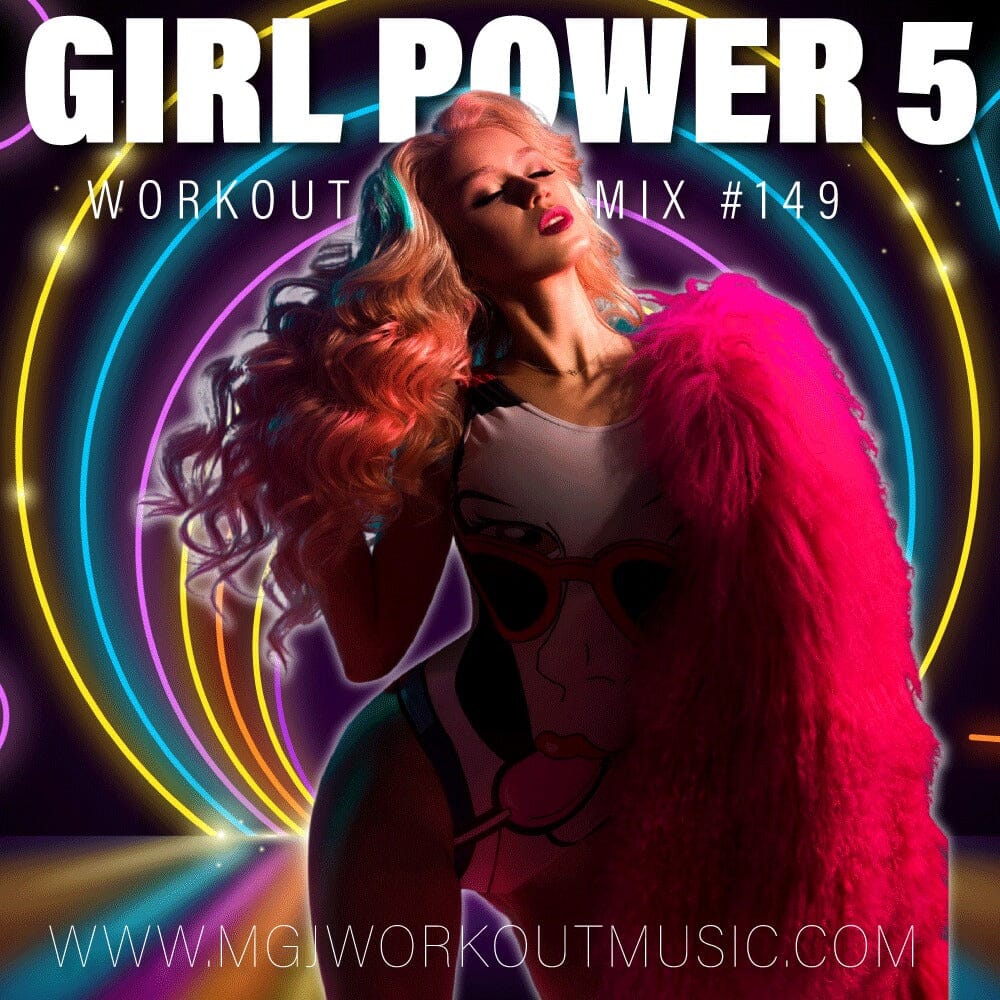 MGJ Workout Music - Girl Power Mix 5