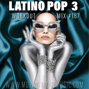 MGJ Workout Music - Latino Pop Mix 3