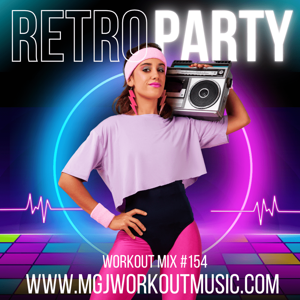 MGJ Workout Music - Retro Party Workout Mix #154