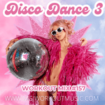 MGJ Workout Music - Disco Dance Mix 3
