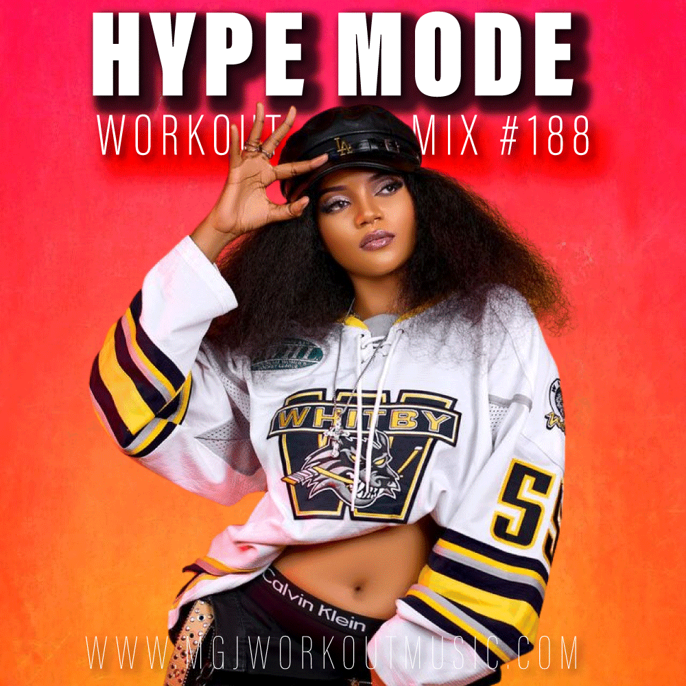 MGJ Workout Music - Hype Mode Workout Mix #188