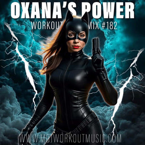 MGJ Workout Music - Oxana's Power Workout Mix #182