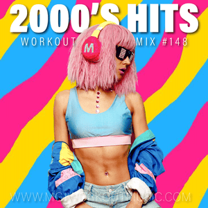 MGJ Workout Music - 2000's Hits Workout Mix #148