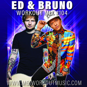 MGJ Workout Music - Ed Sheeran & Bruno Mars Mix #104