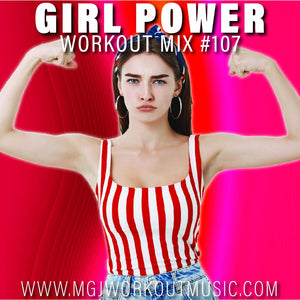 MGJ Workout Music - Girl Power Workout Mix #107