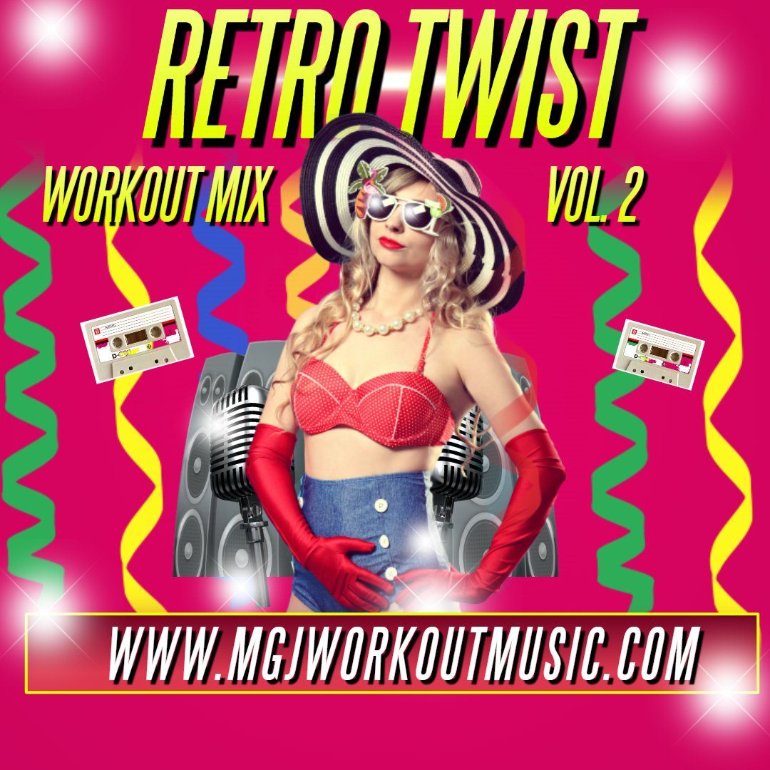 MGJ Workout Music - Retro Twist Workout Mix #38 (vol.2)
