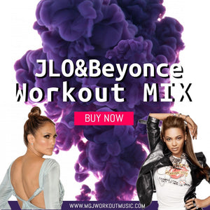 MGJ Workout Music - JLO & Beyonce Workout Mix #46