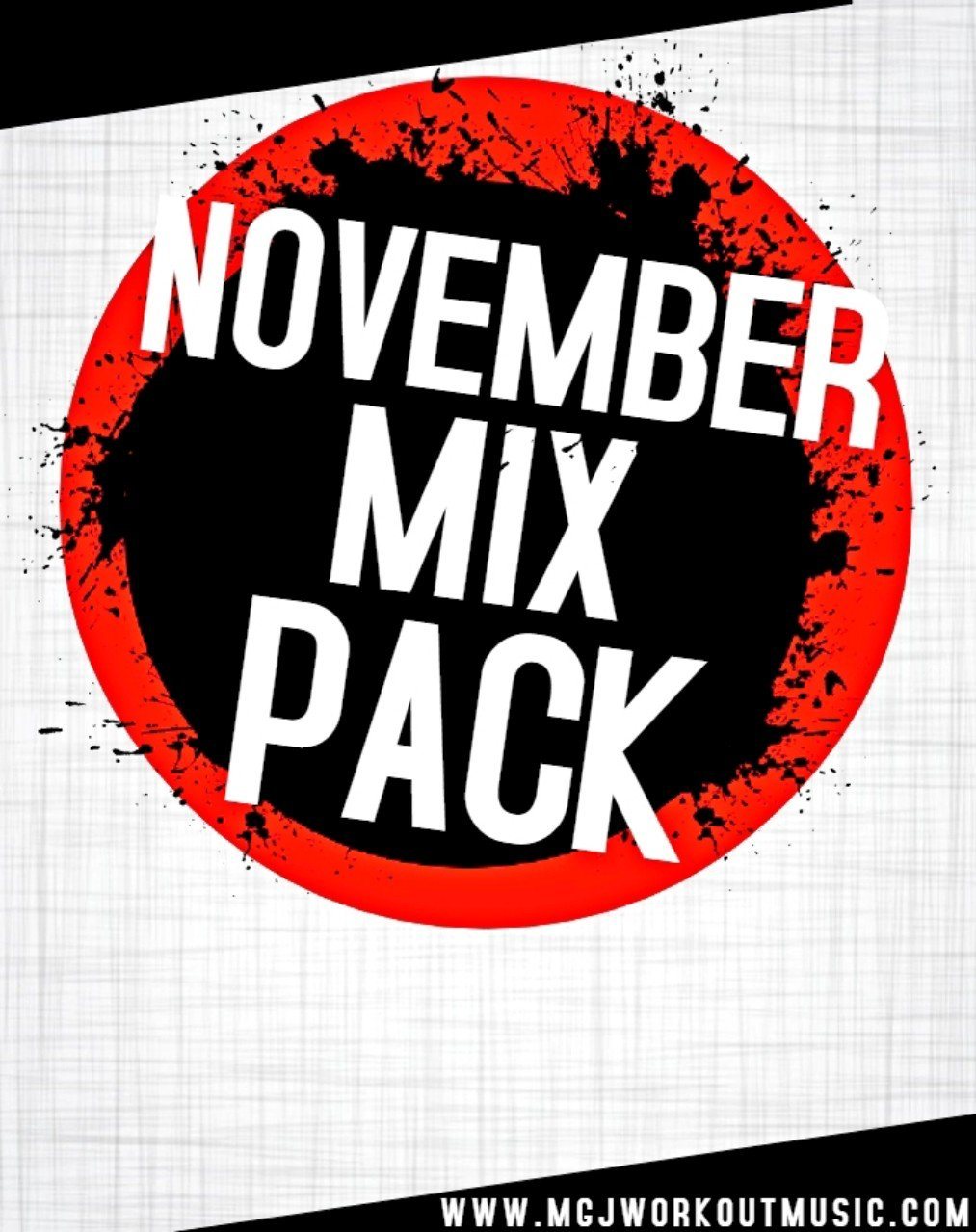 MGJ Workout Music - November Mix Pack