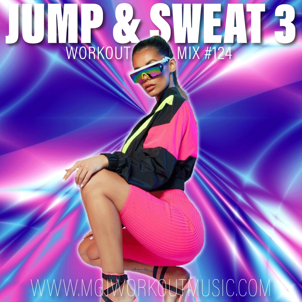 MGJ Workout Music - Jump & Sweat Mix 3